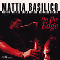 Pre-Order: Mattia Basilico - On The Edge Music CD