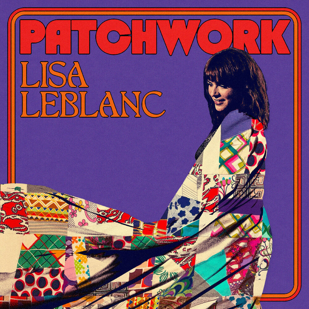 Pre-Order: Lisa Leblanc - Patchwork Music CD