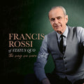 Pre-Order: Francis Rossi - Way We Were Vol. 2 Music CD
