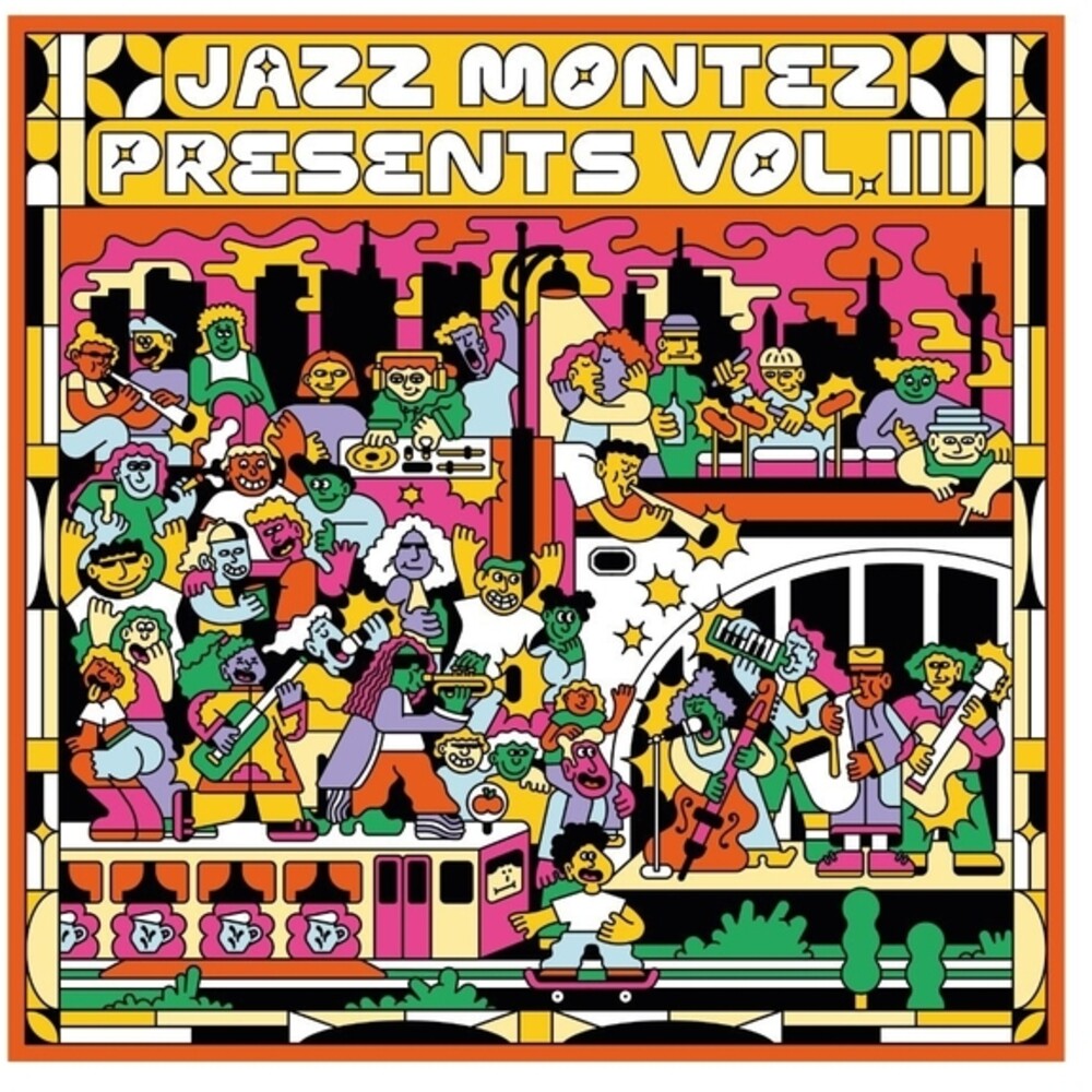 Pre-Order: Jazz Montez Presents Vol Iii / Various - Jazz Montez Presents Vol Iii / Various [LP] Vinyl Record