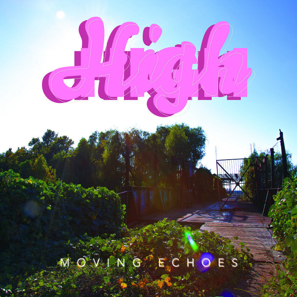 Pre-Order: High - Moving Echoes [180 Gram] Vinyl Record