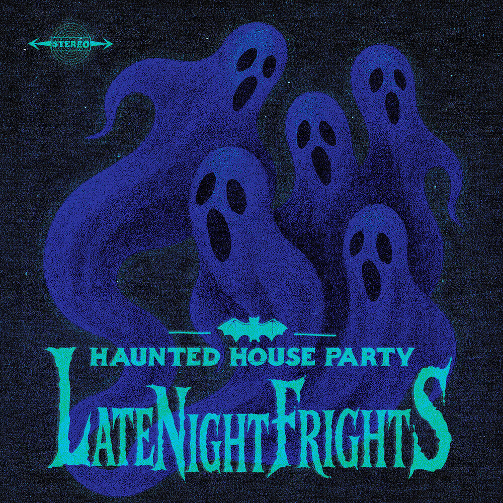 Pre-Order: Haunted House Party - Late Night Frights [180 Gram] Vinyl Record