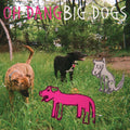 Pre-Order: Oh Dang - Big Dogs [Colored Vinyl] [180 Gram] (Smok) Vinyl Record