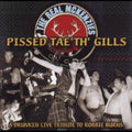 Real Mckenzies - Pissed Tae Th' Gills - Music CD