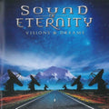 Sound Of Eternity - Visions & Dreams - CD
