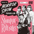 Stompin Riff Raffs - Horror Show/Parabellum - 7 Inch Vinyl