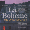 Puccini / Pavarotti / Bocelli / Fleming / Alagna - La Boheme - Dream Cast - Music CD