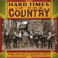 Hard Times In The Country / Various - Hard Times In The Country / Various - Music CD