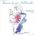 Schumann / Tredici / Medtner / Prokofiev / Lee - Scenes From Childhood - Music CD