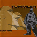 Tummler - Early Man - Music CD