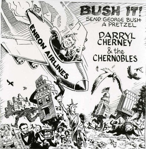 Cherney,darryl - Bush It Send George Bush A Pretzel - Music CD Single