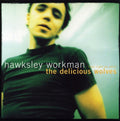 Workman,hawksley - Delicious Wolves - Music CD
