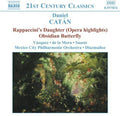 Catan / Vazquez / Mora / Suaste / Diazmunoz - Rappaccini's Daughter / Obsidian Butterfly - Music CD