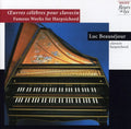 Beausejour / Couperin / Bach / Rameau / Purcell - Oeuvres Celebres Pour Clavecin - Music CD