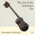 Darbinian,hovannes - Art Of Armenian Tar - Music CD
