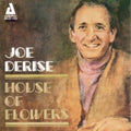 Derise,joe - House Of Flowers - Music CD