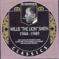 Smith,willie The Lion - 1944-1949 - Music CD