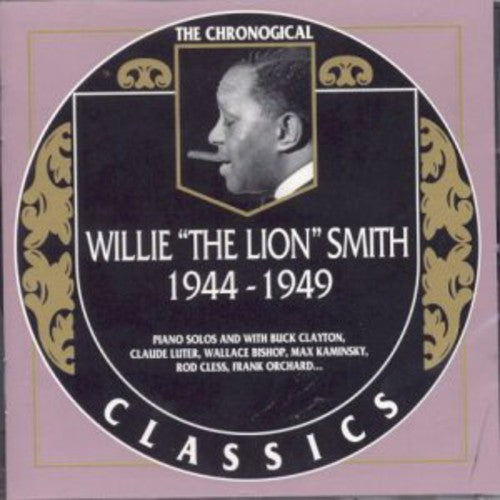 Smith,willie The Lion - 1944-1949 - Music CD