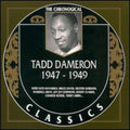 Dameron,tadd - Chronological Tadd Dameron 1947 - 1949 - Music CD