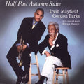 Mayfield,irvin - Half Past Autumn Suite - Music CD