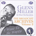 Miller,glenn & His Orchestra - Broadcast Archives 2 - Music CD