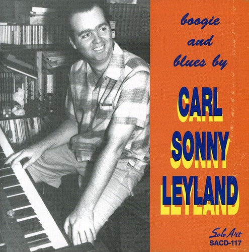 Leyland,carl Sonny - Boogie & Blues - Music CD