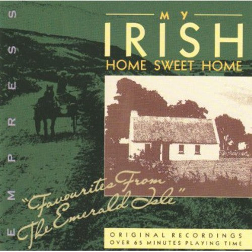 My Irish Home Sweet Home / Various - My Irish Home Sweet Home / Various - Music CD