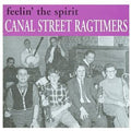 Canal St Ragtimers - Feelin The Spirit - Music CD