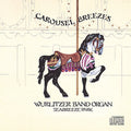 Wurlitzer Band Organ - Carousel Breezes: Seabreeze Park - Music CD