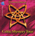 Dancer's Dream - Celtic Mystery Tour - Music CD