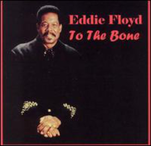 Floyd,eddie - To The Bone - Music CD