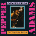 Adams,pepper - Conjuration / Fat Tuesday's Session - Music CD
