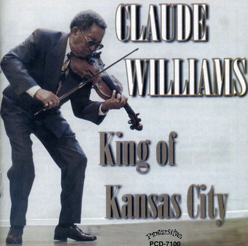 Williams,claude - King Of Kansas City - Music CD
