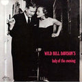 Davison,wild Bill - Lady Of The Evening - Music CD