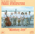 Smith,hal & Tyle,chris - Frisco Syncopators & Milneburg Joys - Music CD