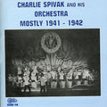 Spivak,charlie - Mostly 1941-1942 - Music CD