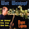 Weiskopf,walt / Gress,drew / Davis,steve - Night Lights - Music CD