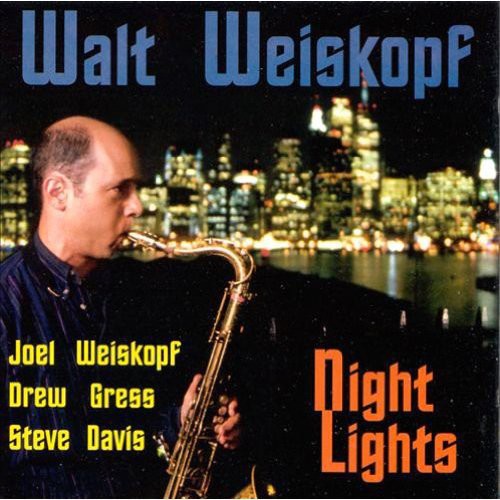 Weiskopf,walt / Gress,drew / Davis,steve - Night Lights - Music CD
