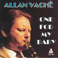 Vache,allan - One For My Baby - Music CD