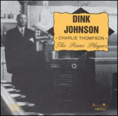 Johnson,dink / Thompson,charlie - Piano Players - Music CD