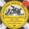Halfway House Orchestra - Recorded In New Orleans 1925-28 - Music CD