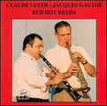 Luter,claude / Jacques Sextet - Red Hot Reeds - Music CD