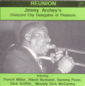 Archey,jimmy - Crescent City Deledates Of Pleasure-reunion - Music CD