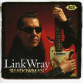 Wray,link - Shadowman - Music CD