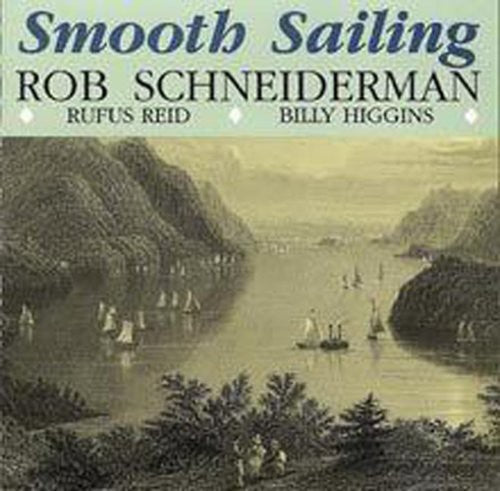 Schneiderman,rob - Smooth Sailing - Music CD