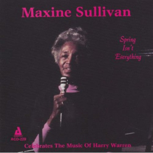 Sullivan,maxine - Spring Isn't Everything - Music CD