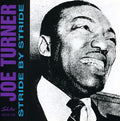 Turner,joe - Stride By Stride - Music CD