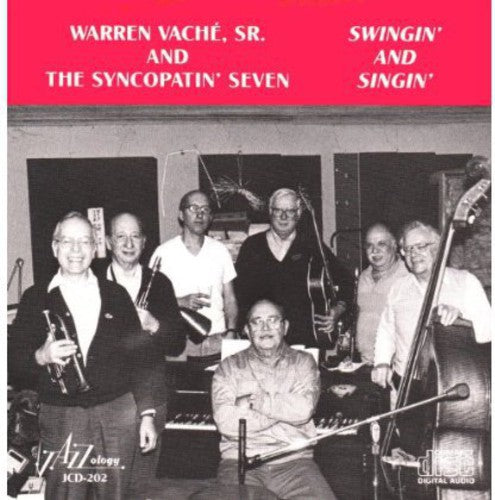 Vache,warren & The Syncopatin Seven - Swingin & Singin - Music CD