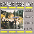 Ambrosia Brass Band - Walking Through The Streets Of The City - Music CD