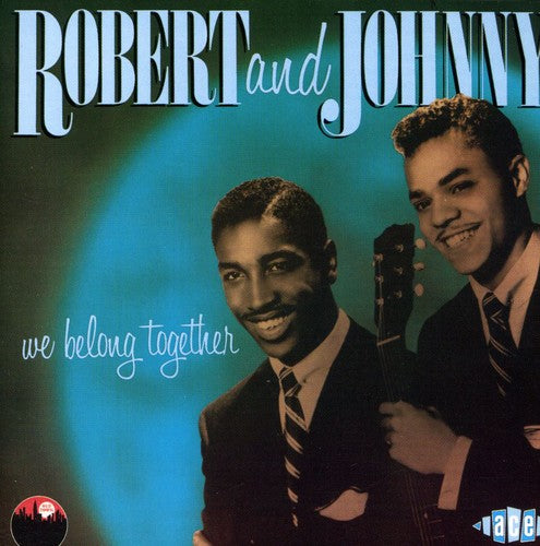 Robert & Johnny - We Belong Together - Music CD
